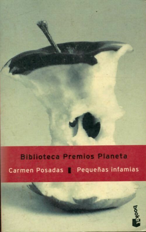 Pequenas infamias - Carmen Posadas - Biblioteca premios Planeta - Livre