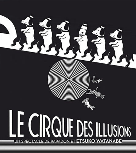 Le cirque des illusions - Etsuko Watanabe - Albin Michel GF - Livre