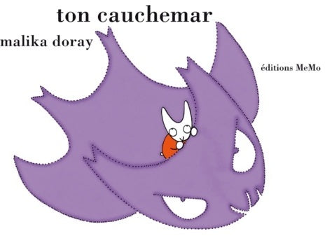 Ton cauchemar - Malika Doray - Memo GF - Livre
