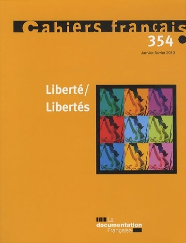 Cahiers français n°354 : Liberté / libertés - Collectif - Cahiers français - Livre