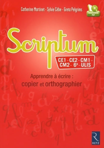 Scriptum CE1 à CM2 & ULIS - Collectif - Retz GF - Livre