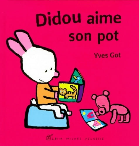 Didou aime son pot - Yves Got - Didou - Livre