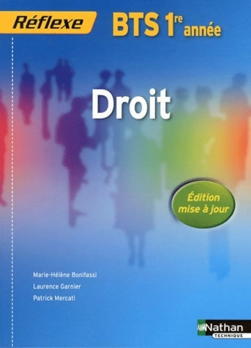Droit BTS 1ère année - Marie-Hélène Bonifassi - Réflexe - Livre