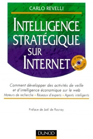 Intelligence stratégique sur internet - Carlo Revelli - Dunod GF - Livre