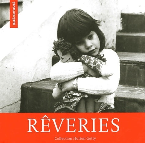Rêveries - Delphine Bauzin - Hulton Getty - Livre