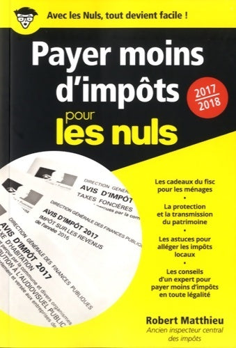 Payer moins d'impôts - Robert Matthieu - Pour les Nuls Poche - Livre