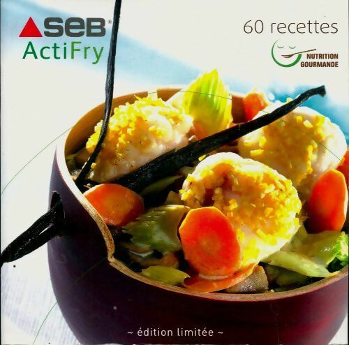 Seb actifry 60 recettes édition limitée - Collectif - SEB - Livre