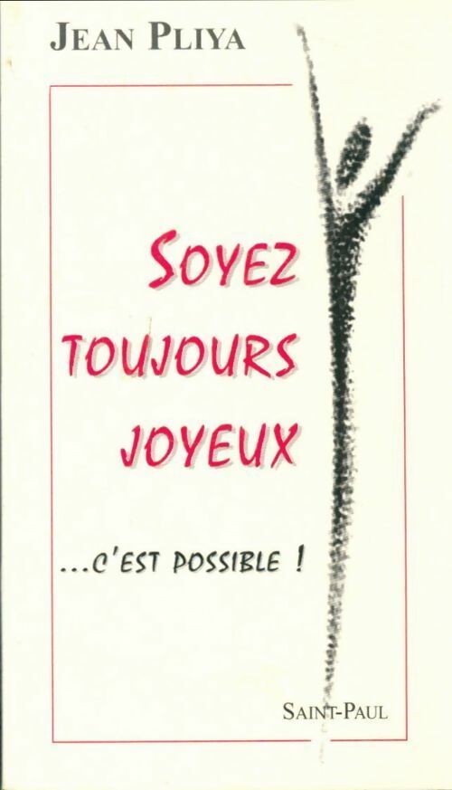 Soyez toujours joyeux - Jean Pliya - Saint Paul GF - Livre