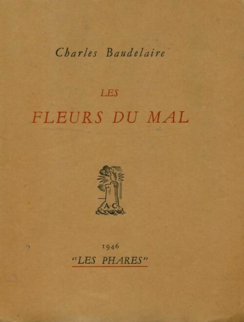 Les fleurs du mal - Charles Baudelaire - Les Phares - Livre