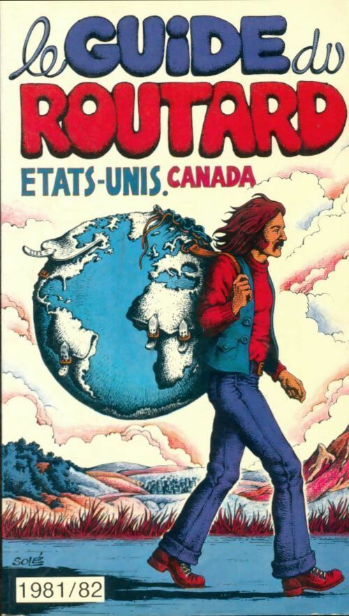 États-Unis, Canada 1981-1982 - Collectif - Le guide du routard - Livre