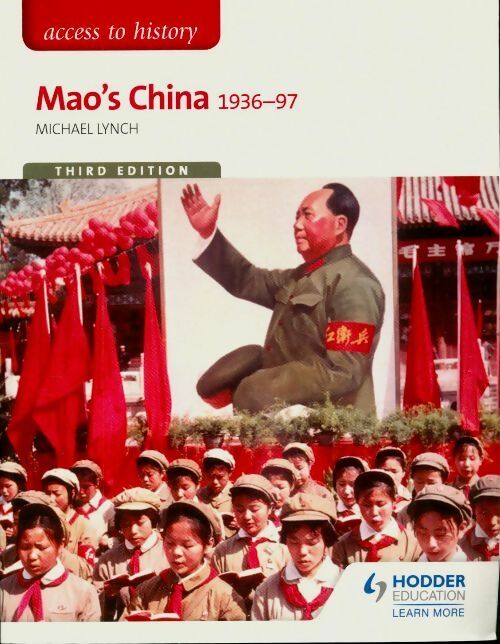 Mao's china 1936-97 third edition - Michael Lynch - Access to History - Livre