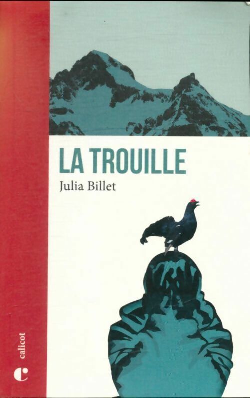 La trouille - Julia Billet - Calicot poche - Livre
