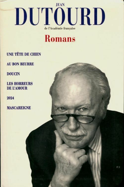 Romans - Jean Dutourd - Le Grand Livre du Mois GF - Livre
