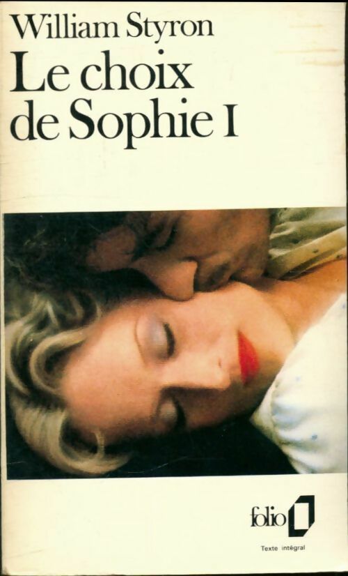 Le choix de Sophie Tome I - William Styron - Folio - Livre