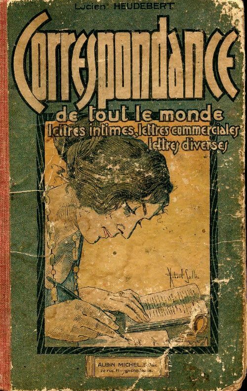 La correspondance de tout le monde - Lucien Heudebert - Albin Michel poches divers - Livre