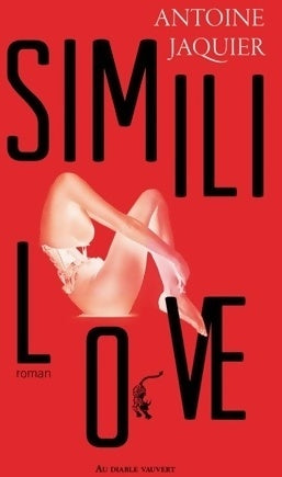Simili-love - Antoine Jaquier - Diable Vauvert GF - Livre