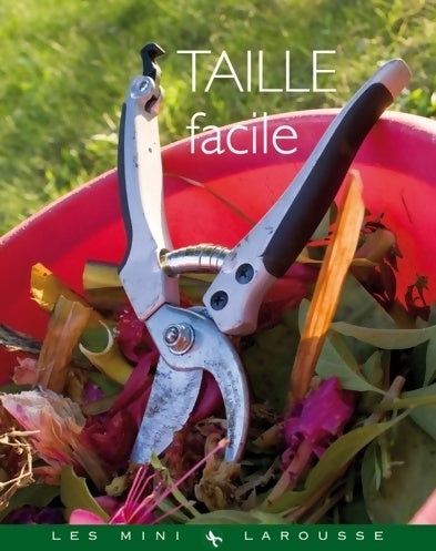 Taille facile - Didier Willery - Les mini Larousse - Livre