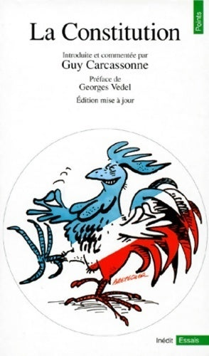 La constitution - Guy Carcassonne - Points Essais - Livre