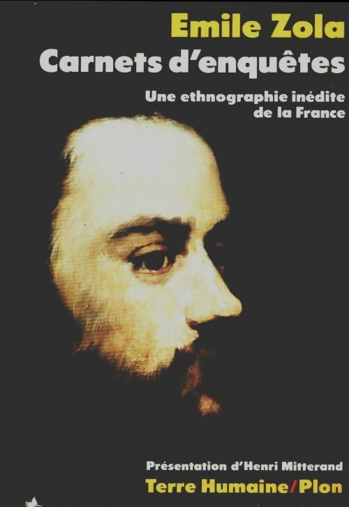 Carnets d'enquêtes. Une ethnographie inédite de la France - Emile Zola - Terre Humaine - Livre