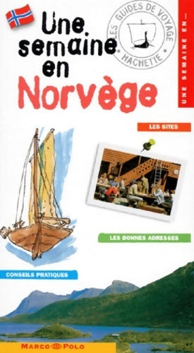 Une semaine en Norvège - Collectif - Une semaine en - Livre