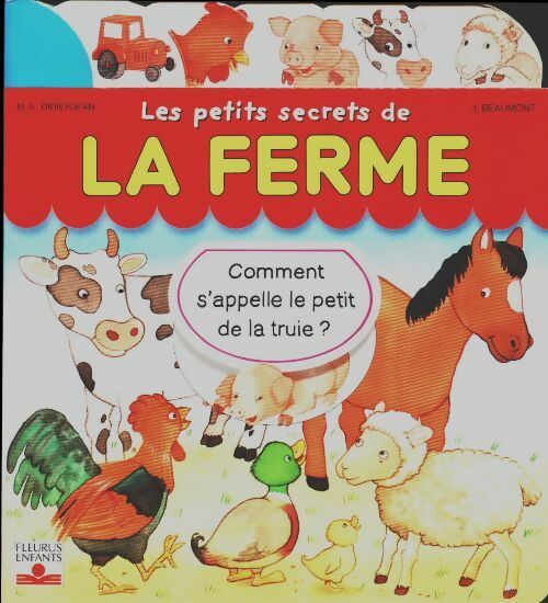 Les petits secrets de la ferme - Marie-Anne Didierjean - Les petits secrets - Livre