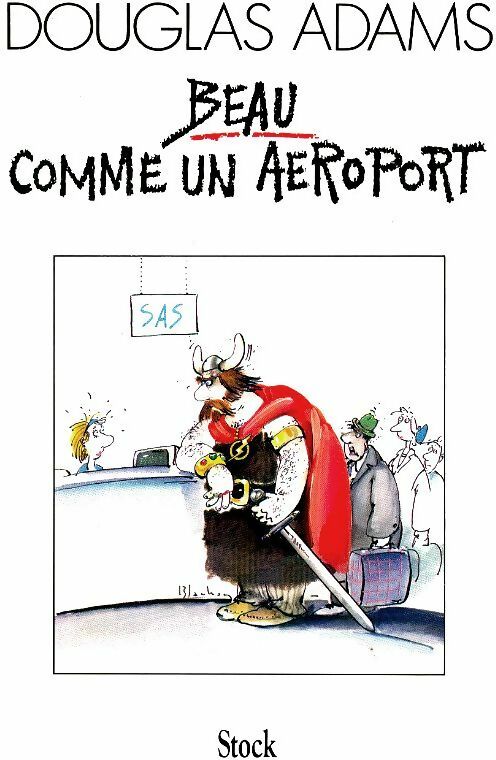 Beau comme un aéroport - Douglas Adams - Stock GF - Livre