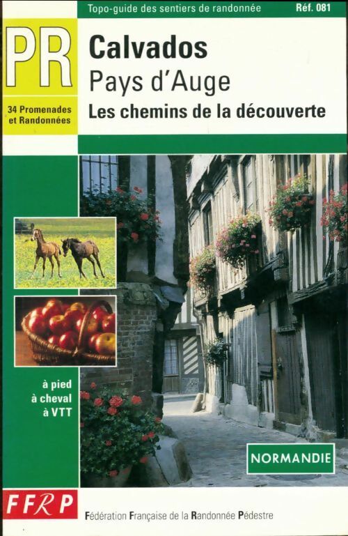Calvados, Pays d'Auge - Collectif - FFRP - Livre
