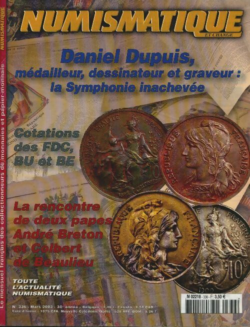 Numismatique et change n°336 : Daniel Dupuis - Collectif - Numismatique et change - Livre