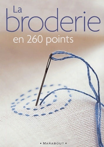 La broderie en 260 points - Jennifer Campbell - Marabout GF - Livre