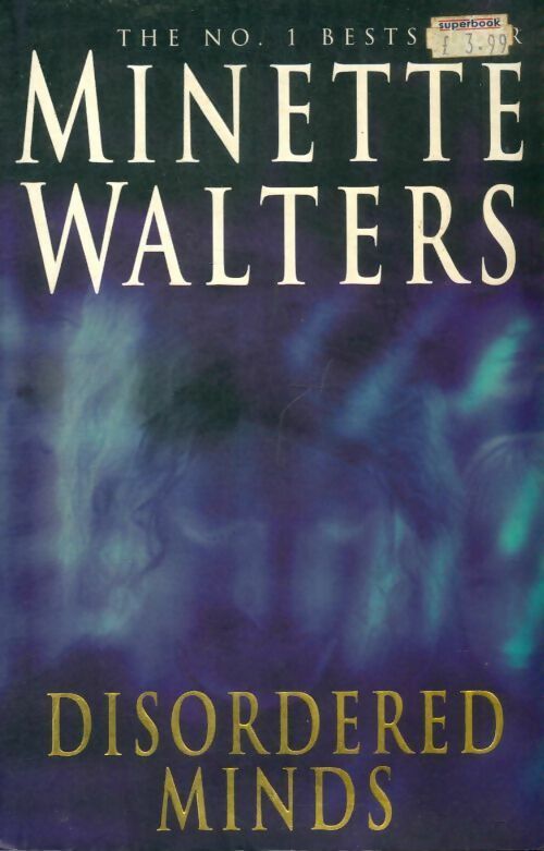 Disordered minds - Minette Walters - Macmillan GF - Livre