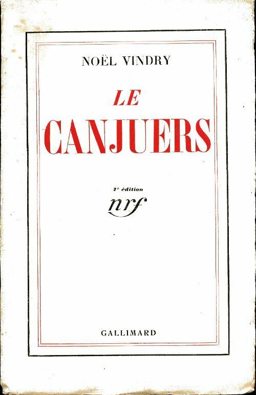 Le canjuers - Noël Vindry - Gallimard poches divers - Livre