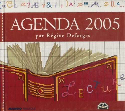 Agenda 2005 : Marque page - Régine Deforges - Mango pratique - Livre