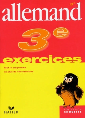 Allemand de la 3e à la Seconde - Chouette Entraînement Hatier - Chouette Entraînement - Livre