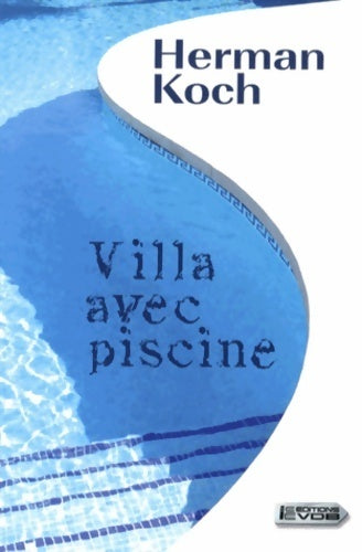 Villa avec piscine - Herman Koch - VDB - Livre