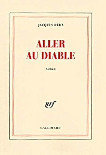 Aller au diable - Jacques Réda - Blanche - Livre