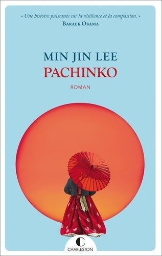 Pachinko - Min Jin Lee - Charleston GF - Livre
