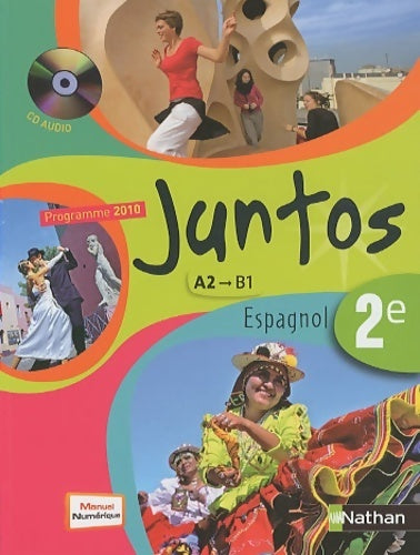 Juntos Seconde - Danièle Urbin-Landreau - Juntos - Livre