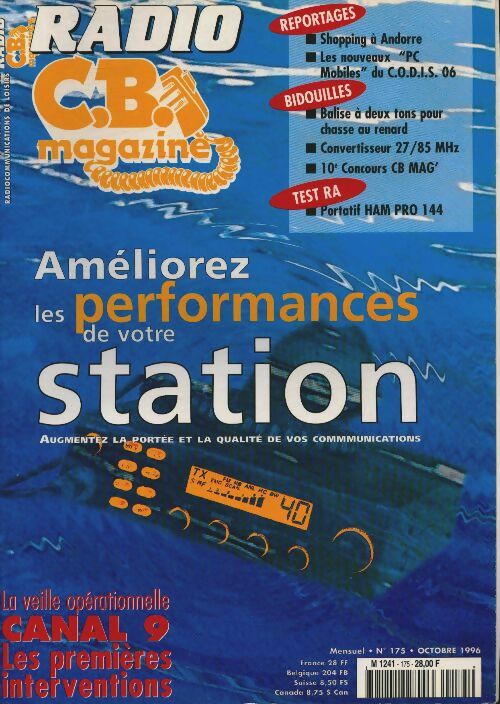 Radio CB Magazine n°175 : Améliorez les performances de votre station - Collectif - Radio CB Magazine - Livre