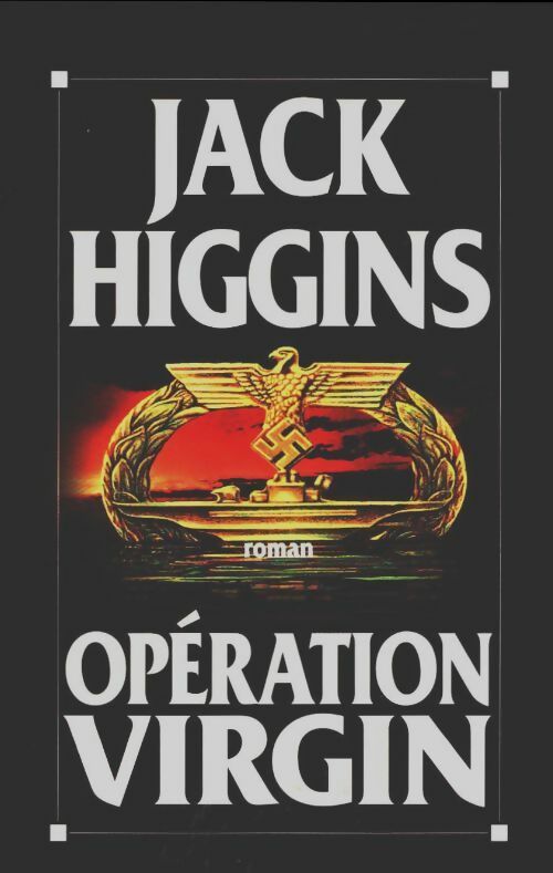 Opération Virgin - Jack Higgins - Le Grand Livre du Mois GF - Livre