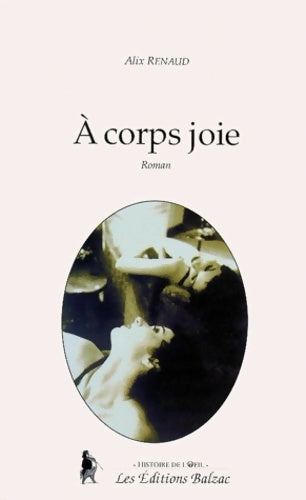 A corps joie - Collectif - Histoire de l'oeil - Livre