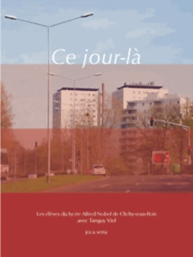 Ce jour-là - Tanguy Viel - Seria GF - Livre