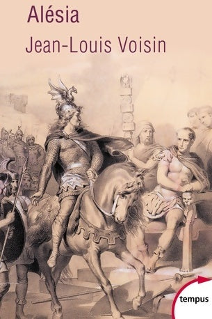 Alésia - Jean-Louis Voisin - Tempus - Livre