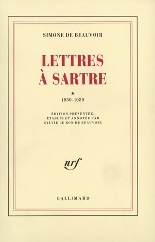Lettres à sartre Tome I : 1930 - 1939 - Simone De Beauvoir - Blanche - Livre