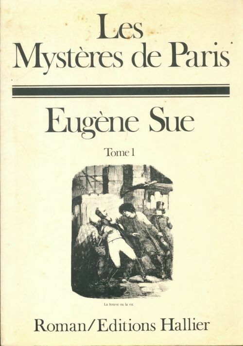 Les Mystères de Paris - Eugène Sue - Hallier - Livre