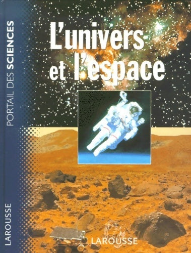 L'univers et l'espace - Collectif - Portail des sciences - Livre