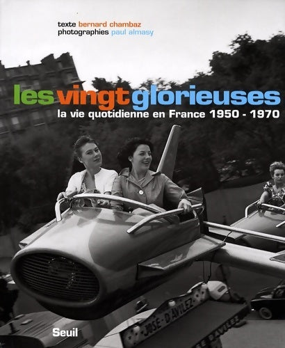 Les vingt glorieuses - Bernard Chambaz - Seuil GF - Livre