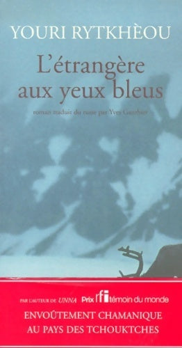 L'étrangère aux yeux bleus - Youri Rytkhèou - Aventure - Livre