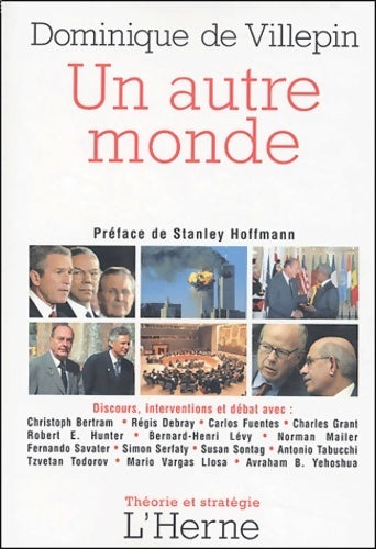 Un autre monde - Dominique De Villepin - Théorie et stratégie - Livre