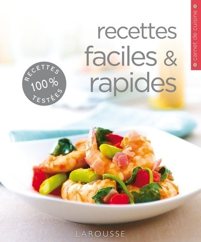 Recettes faciles et rapides - Carla Bardi - Carnet de cuisine - Livre