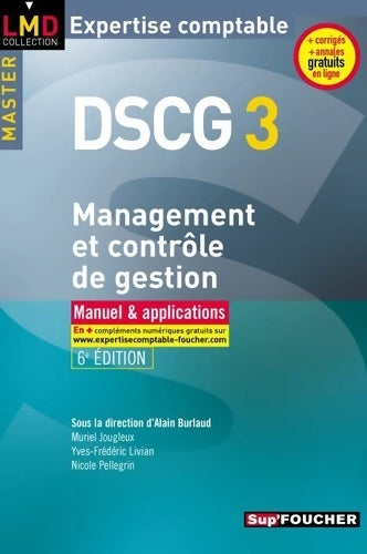 DSCG 3 - management et contrôle de gestion manuel et applications 6e édition - Pascale Château Terrisse - Expertise comptable - Livre
